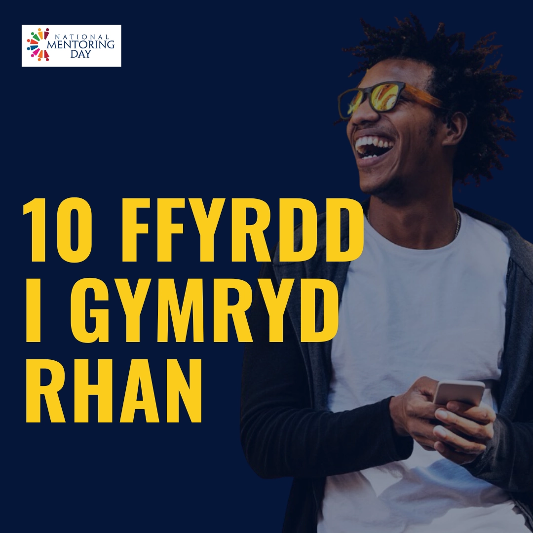 10 Ffordd I Gymryd Rhan